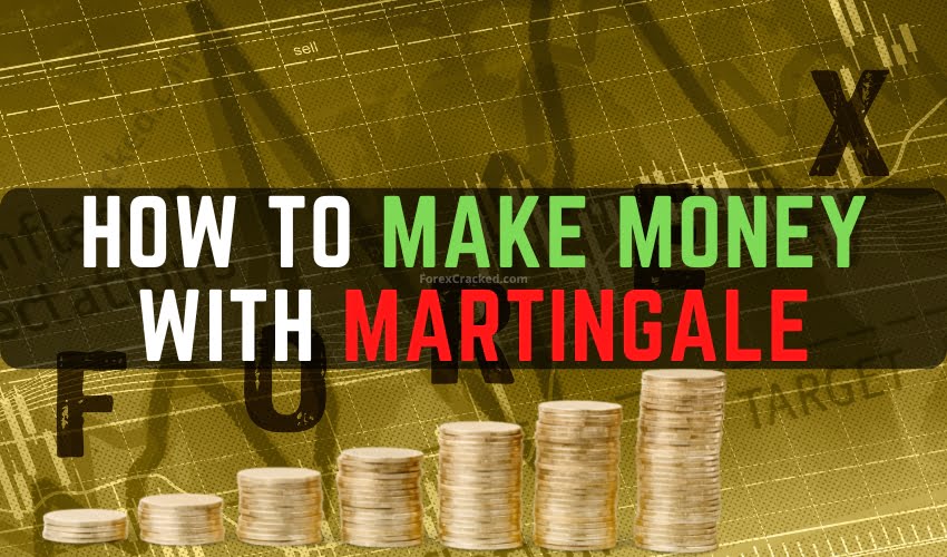 The Forex Martingale – How to Make Money With Martingale ForexCracked.com