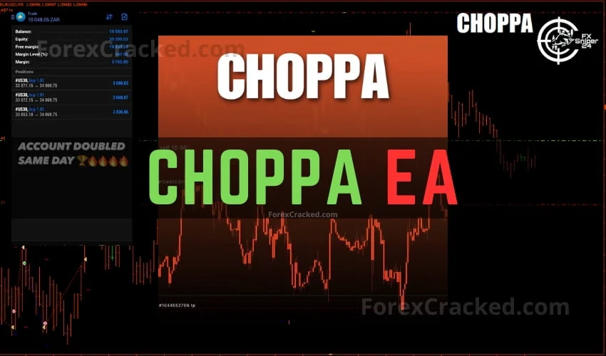 Choppa EA FREE Download ForexCracked.com