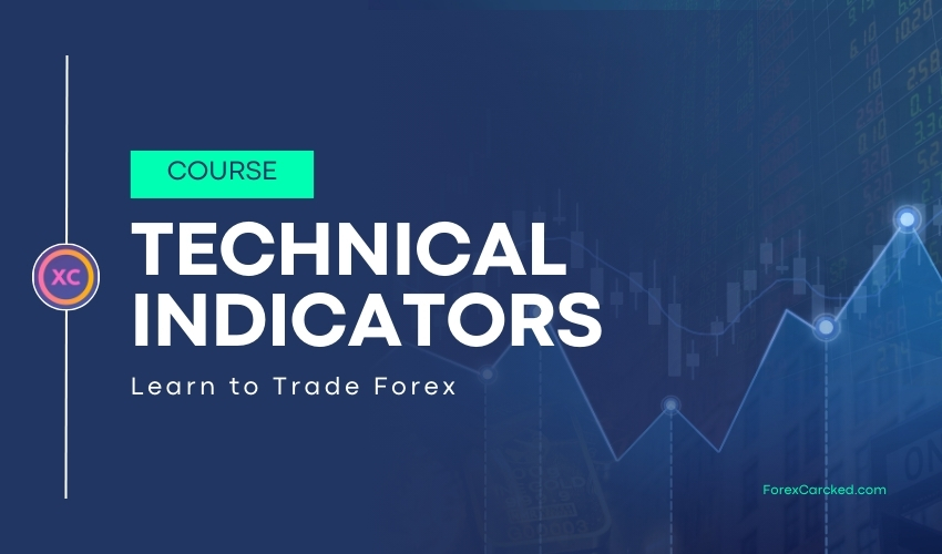 What Are Technical Indicators in Forex Trading A Comprehensive Guide ForexCracked.com