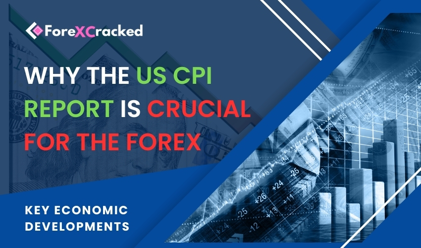 Why the October 10, 2024 US CPI Report is Crucial for the Forex Market